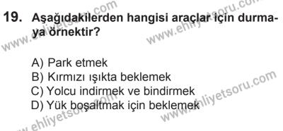 8 Ekim 2016 Tarihli Sürücü Adayları Sınavı L Kitapçığı 2. Oturum 19. Soru