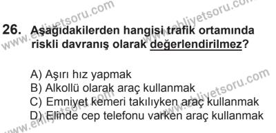 8 Ekim 2016 Tarihli Sürücü Adayları Sınavı L Kitapçığı 2. Oturum 26. Soru