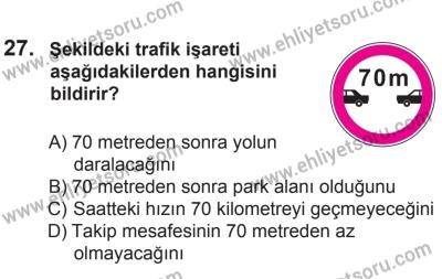 8 Ekim 2016 Tarihli Sürücü Adayları Sınavı L Kitapçığı 2. Oturum 27. Soru