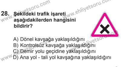 8 Ekim 2016 Tarihli Sürücü Adayları Sınavı L Kitapçığı 2. Oturum 28. Soru