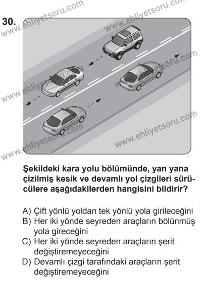 8 Ekim 2016 Tarihli Sürücü Adayları Sınavı L Kitapçığı 2. Oturum 30. Soru
