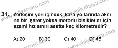 8 Ekim 2016 Tarihli Sürücü Adayları Sınavı L Kitapçığı 2. Oturum 31. Soru