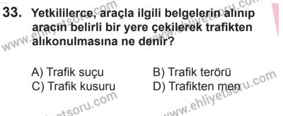 8 Ekim 2016 Tarihli Sürücü Adayları Sınavı L Kitapçığı 2. Oturum 33. Soru
