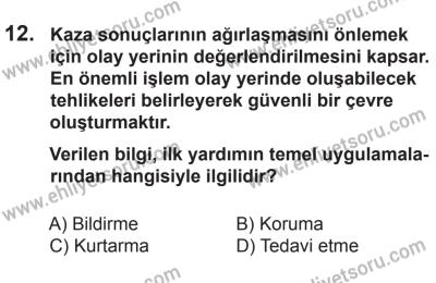 8 Ekim 2016 Tarihli Sürücü Adayları Sınavı M Kitapçığı 1. Oturum 12. Soru