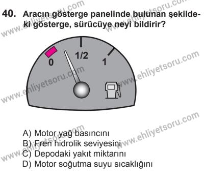 8 Ekim 2016 Tarihli Sürücü Adayları Sınavı M Kitapçığı 1. Oturum 40. Soru