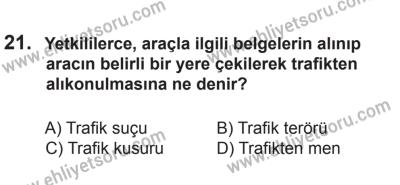 8 Ekim 2016 Tarihli Sürücü Adayları Sınavı M Kitapçığı 2. Oturum 21. Soru