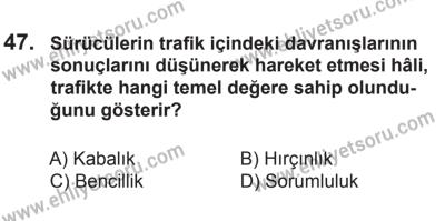 8 Ekim 2016 Tarihli Sürücü Adayları Sınavı M Kitapçığı 2. Oturum 47. Soru