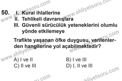 8 Ekim 2016 Tarihli Sürücü Adayları Sınavı M Kitapçığı 2. Oturum 50. Soru