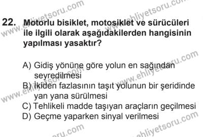 8 Ekim 2016 Tarihli Sürücü Adayları Sınavı N Kitapçığı 1Oturumu 22. Soru