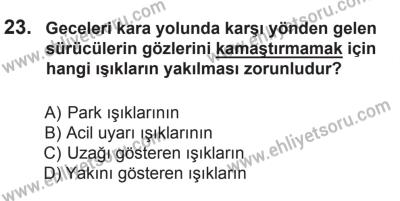 8 Ekim 2016 Tarihli Sürücü Adayları Sınavı N Kitapçığı 1Oturumu 23. Soru
