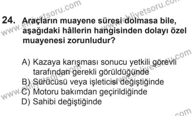 8 Ekim 2016 Tarihli Sürücü Adayları Sınavı N Kitapçığı 1Oturumu 24. Soru