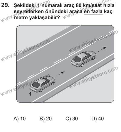 8 Ekim 2016 Tarihli Sürücü Adayları Sınavı N Kitapçığı 1Oturumu 29. Soru