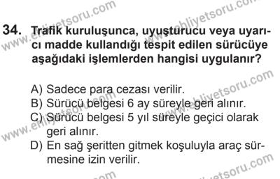 8 Ekim 2016 Tarihli Sürücü Adayları Sınavı N Kitapçığı 1Oturumu 34. Soru