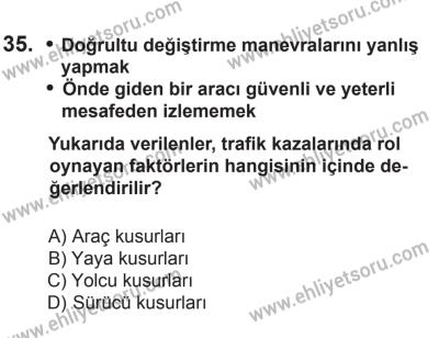 8 Ekim 2016 Tarihli Sürücü Adayları Sınavı N Kitapçığı 1Oturumu 35. Soru