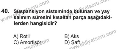 8 Ekim 2016 Tarihli Sürücü Adayları Sınavı N Kitapçığı 1Oturumu 40. Soru