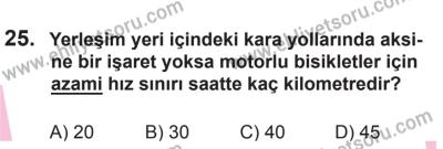 8 Ekim 2016 Tarihli Sürücü Adayları Sınavı N Kitapçığı 2Oturumu 25. Soru
