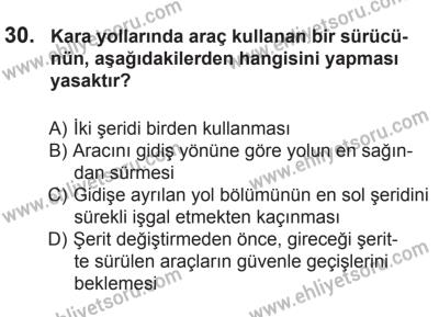 8 Ekim 2016 Tarihli Sürücü Adayları Sınavı N Kitapçığı 2Oturumu 30. Soru
