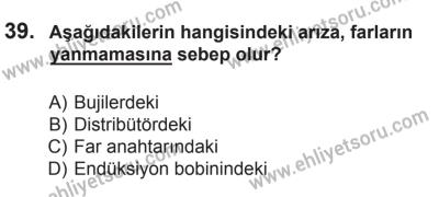8 Ekim 2016 Tarihli Sürücü Adayları Sınavı N Kitapçığı 2Oturumu 39. Soru