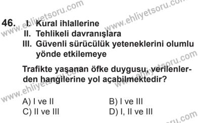 8 Ekim 2016 Tarihli Sürücü Adayları Sınavı N Kitapçığı 2Oturumu 46. Soru