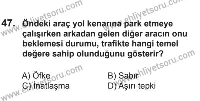 8 Ekim 2016 Tarihli Sürücü Adayları Sınavı N Kitapçığı 2Oturumu 47. Soru