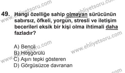 8 Ekim 2016 Tarihli Sürücü Adayları Sınavı N Kitapçığı 2Oturumu 49. Soru
