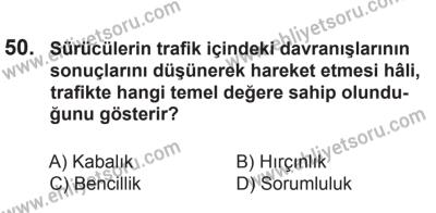 8 Ekim 2016 Tarihli Sürücü Adayları Sınavı N Kitapçığı 2Oturumu 50. Soru