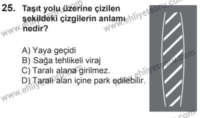 8 Mart 2014 Tarihli Sürücü Adayları Sınavı K Kitapçığı 25. Soru