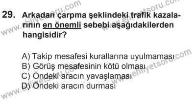 8 Mart 2014 Tarihli Sürücü Adayları Sınavı K Kitapçığı 29. Soru