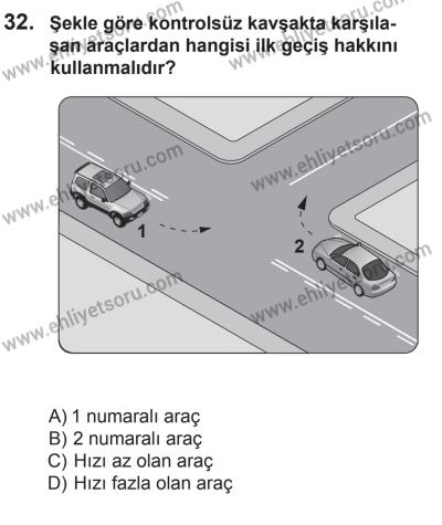 8 Mart 2014 Tarihli Sürücü Adayları Sınavı K Kitapçığı 32. Soru