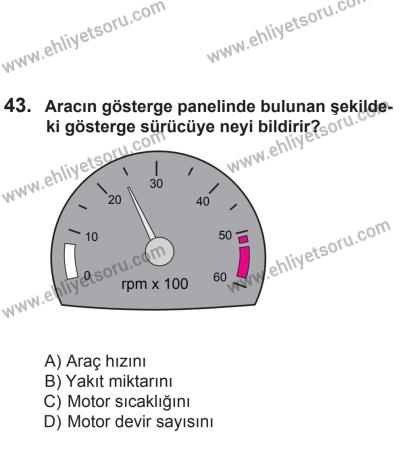 8 Mart 2014 Tarihli Sürücü Adayları Sınavı K Kitapçığı 43. Soru