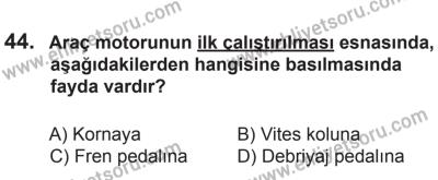8 Mart 2014 Tarihli Sürücü Adayları Sınavı K Kitapçığı 44. Soru