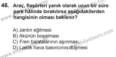 8 Mart 2014 Tarihli Sürücü Adayları Sınavı K Kitapçığı 46. Soru
