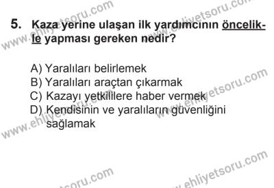 8 Mart 2014 Tarihli Sürücü Adayları Sınavı L Kitapçığı 5. Soru