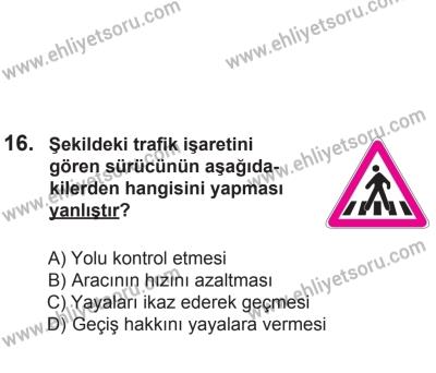 8 Mart 2014 Tarihli Sürücü Adayları Sınavı L Kitapçığı 16. Soru