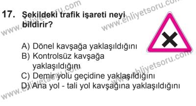 8 Mart 2014 Tarihli Sürücü Adayları Sınavı L Kitapçığı 17. Soru