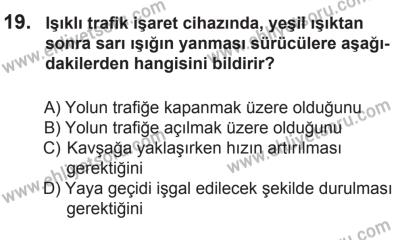 8 Mart 2014 Tarihli Sürücü Adayları Sınavı L Kitapçığı 19. Soru