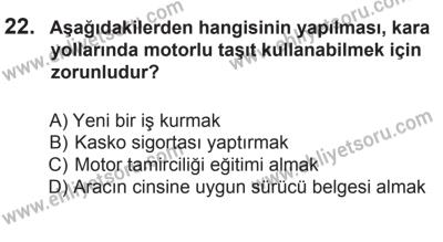 8 Mart 2014 Tarihli Sürücü Adayları Sınavı L Kitapçığı 22. Soru