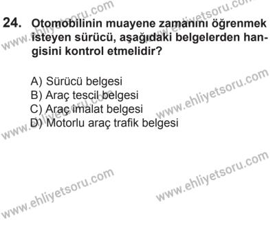 8 Mart 2014 Tarihli Sürücü Adayları Sınavı L Kitapçığı 24. Soru