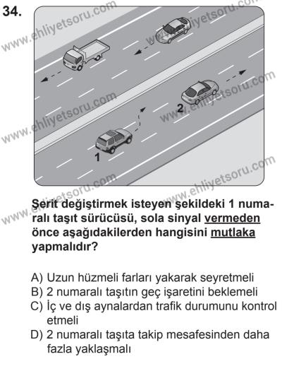 8 Mart 2014 Tarihli Sürücü Adayları Sınavı L Kitapçığı 34. Soru