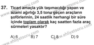 8 Mart 2014 Tarihli Sürücü Adayları Sınavı L Kitapçığı 37. Soru