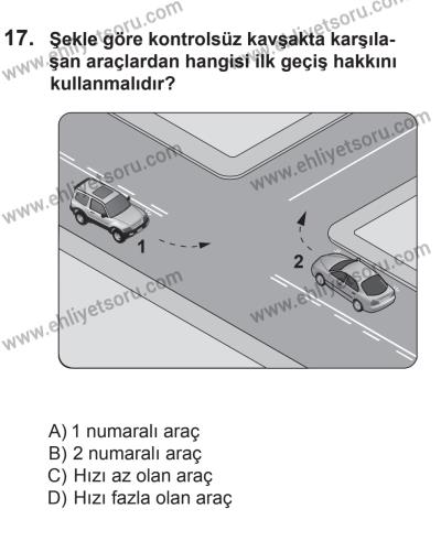 8 Mart 2014 Tarihli Sürücü Adayları Sınavı M Kitapçığı 17. Soru
