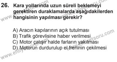 8 Mart 2014 Tarihli Sürücü Adayları Sınavı M Kitapçığı 26. Soru
