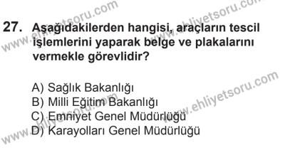 8 Mart 2014 Tarihli Sürücü Adayları Sınavı M Kitapçığı 27. Soru