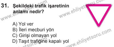 8 Mart 2014 Tarihli Sürücü Adayları Sınavı M Kitapçığı 31. Soru