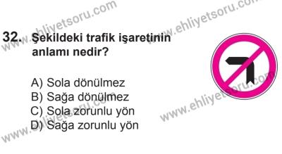 8 Mart 2014 Tarihli Sürücü Adayları Sınavı M Kitapçığı 32. Soru