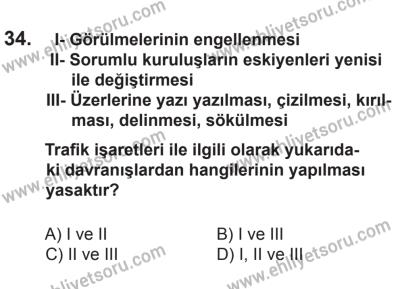 8 Mart 2014 Tarihli Sürücü Adayları Sınavı M Kitapçığı 34. Soru