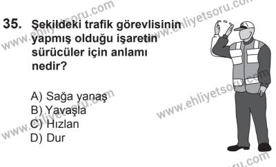 8 Mart 2014 Tarihli Sürücü Adayları Sınavı M Kitapçığı 35. Soru