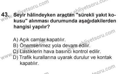 8 Mart 2014 Tarihli Sürücü Adayları Sınavı M Kitapçığı 43. Soru