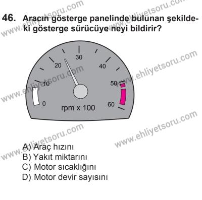 8 Mart 2014 Tarihli Sürücü Adayları Sınavı M Kitapçığı 46. Soru