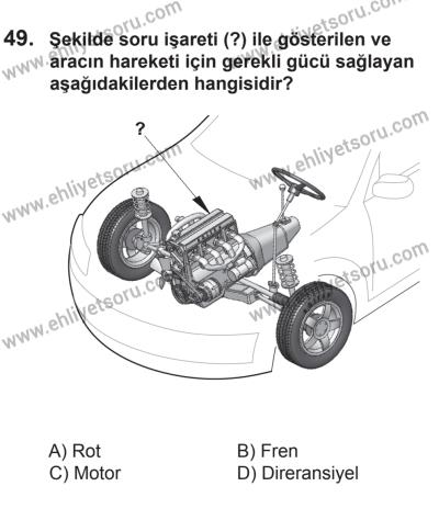 8 Mart 2014 Tarihli Sürücü Adayları Sınavı M Kitapçığı 49. Soru